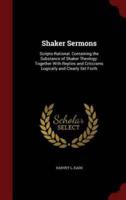 Shaker Sermons