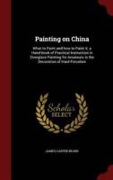 Painting on China