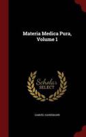 Materia Medica Pura, Volume 1