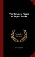 The Complete Poems Of Rupert Brooke