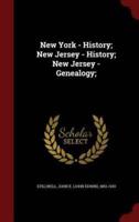 New York - History; New Jersey - History; New Jersey - Genealogy;