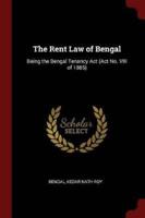 The Rent Law of Bengal