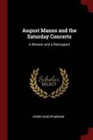August Manns and the Saturday Concerts