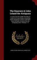 The Itinerary of John Leland the Antiquary