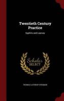 Twentieth Century Practice