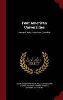 Four American Universities