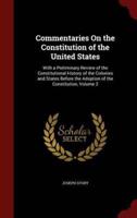 Commentaries On the Constitution of the United States