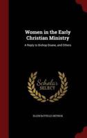 Women in the Early Christian Ministry