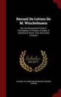Recueil De Lettres De M. Winckelmann