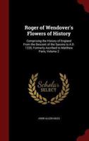 Roger of Wendover's Flowers of History