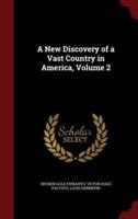 A New Discovery of a Vast Country in America, Volume 2