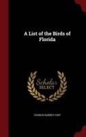 A List of the Birds of Florida