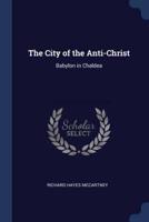 The City of the Anti-Christ