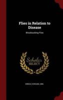 Flies in Relation to Disease