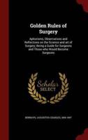 Golden Rules of Surgery