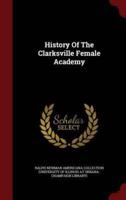 History Of The Clarksville Female Academy