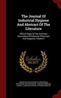 The Journal Of Industrial Hygiene And Abstract Of The Literature