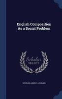 English Composition As a Social Problem