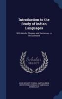 Introduction to the Study of Indian Languages