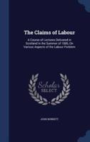 The Claims of Labour