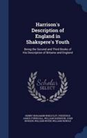 Harrison's Description of England in Shakspere's Youth