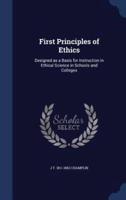 First Principles of Ethics