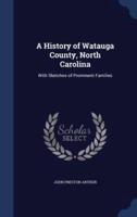 A History of Watauga County, North Carolina