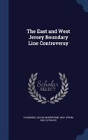 The East and West Jersey Boundary Line Controversy