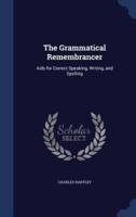 The Grammatical Remembrancer