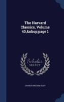 The Harvard Classics, Volume 40, Page 1