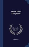 A Book About Autographs