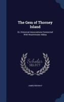 The Gem of Thorney Island