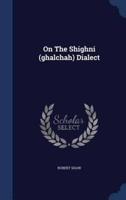 On The Shighni (Ghalchah) Dialect