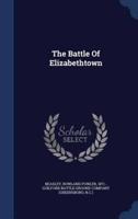 The Battle Of Elizabethtown