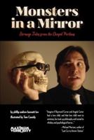 Monsters in a Mirror: Strange Tales from the Chapel Perilous