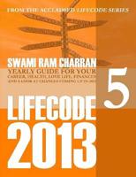 2013 Life Code #5
