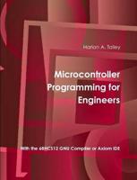 Microcontroller Programming for Engineers (5Th Edition)