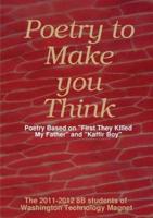 Poetry to Make You Think: Poetry Based on First They Killed My Father and Kaffir Boy