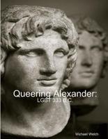 Queering Alexander