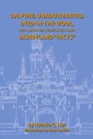 396 Pure, Unadulterated, Dyed-In-The-Wool, 100%% Made-Up, Completely Fake Disneyland "Facts"