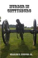 Murder in Gettysburg