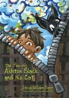 The Tale Of Ashton Black And His Cat