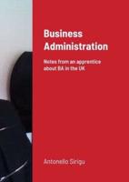 Business Administration: Notes from a foreign apprentice about BA in the UK