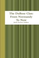 The DuBose Clan