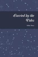 Carried by the Tides