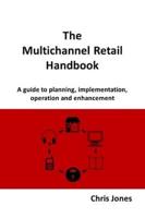 The Multichannel Retail Handbook