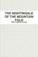 The Nightingale of the Mountain Fold