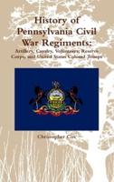 History of Pennsylvania Civil War Regiments