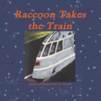 Raccoon Takes the Train