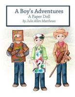 A Boy's Adventures: A Paper Doll